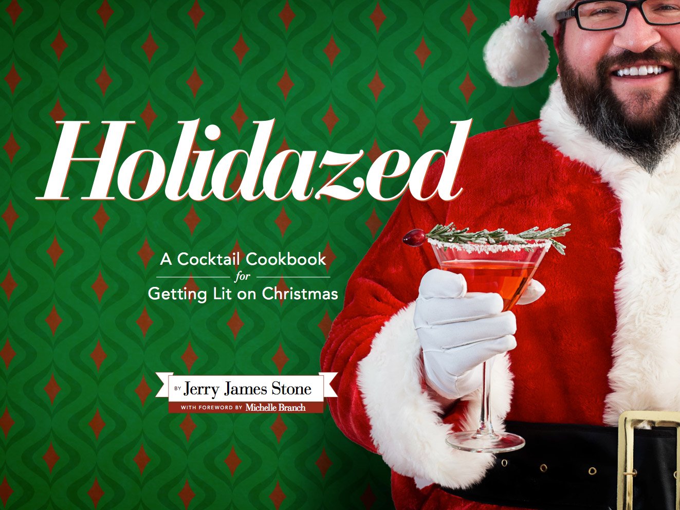 Holidazed Cookbook