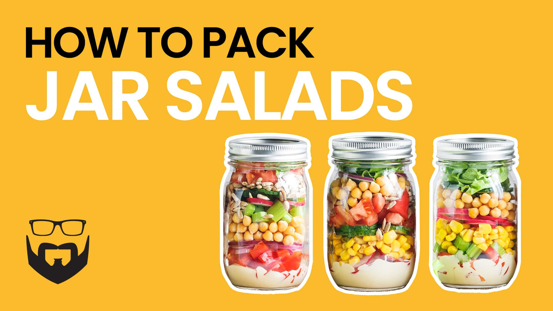 How to Pack a Jar Salad Video - Yellow