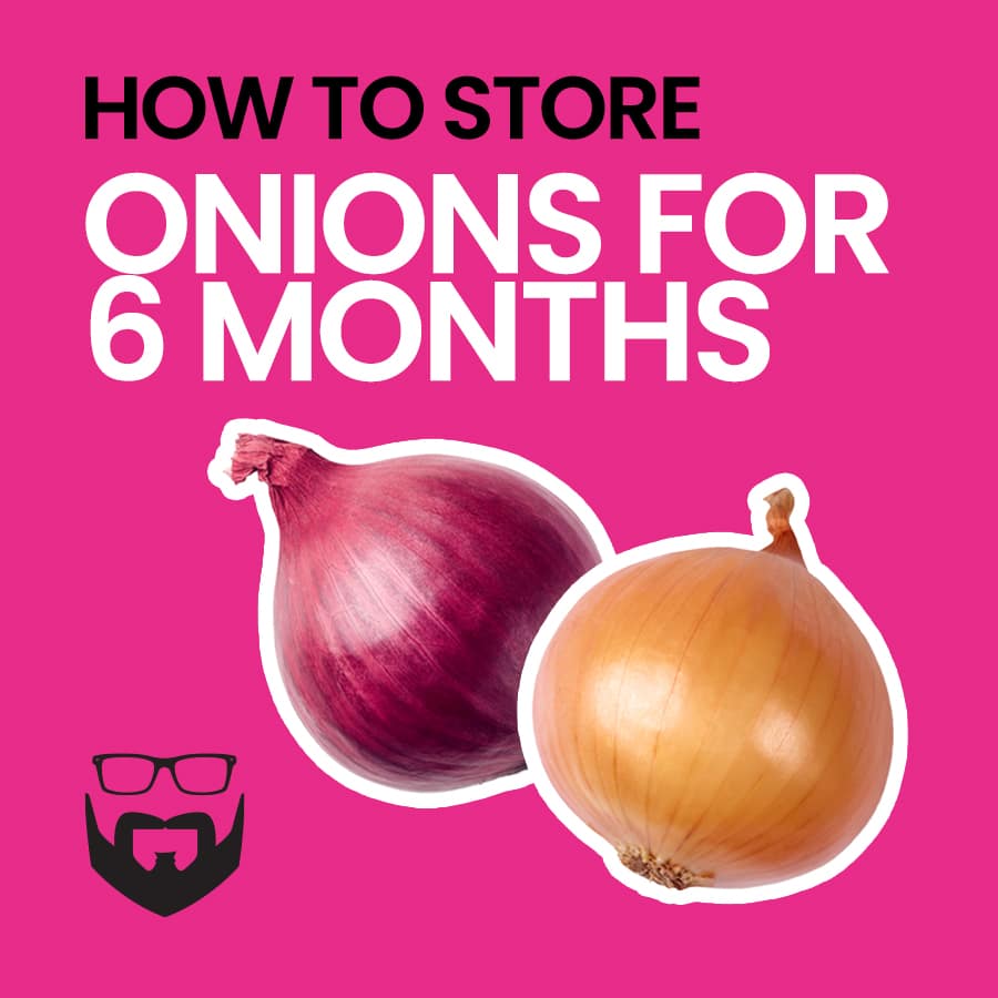 How to Store Onions for 6 Months