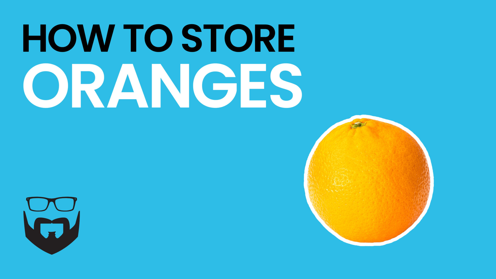 How to Store Oranges Video - Blue