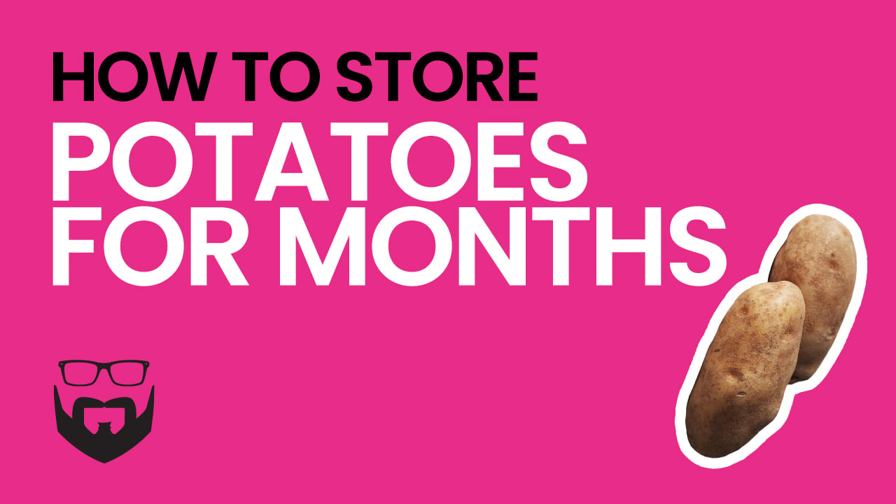 How To Store Potatoes for Months Video - Pink