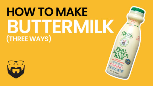 How To Make Buttermilk (3 ways) Video - Yellow