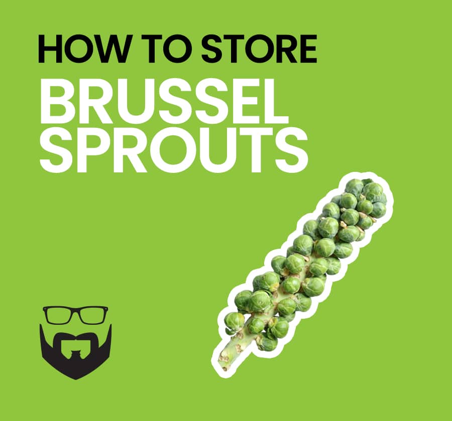 How to Store Brussels Sprouts