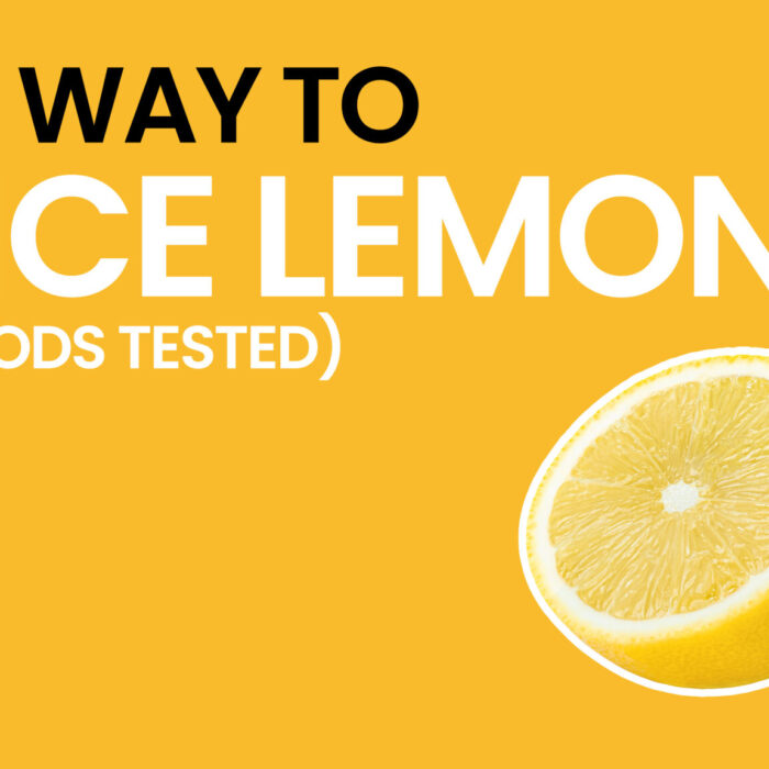 Best Way to Juice Lemons (5 Methods Tested) Video - Yellow