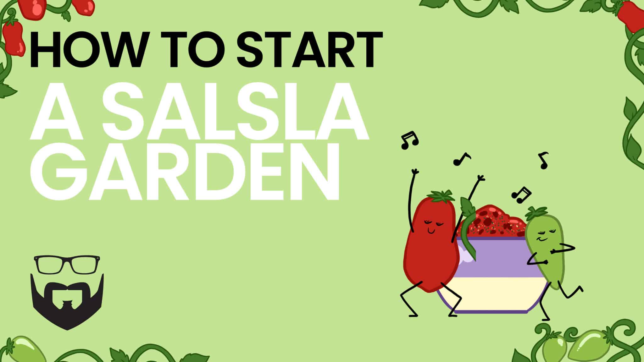 How To Start A Salsa Garden Infographic